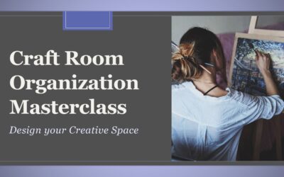 Announcing our “Craft Room Organization Masterclass” – Unleash Your Creativity!
