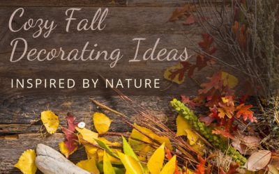 Cozy Fall Decorating Ideas: Inspired by Nature